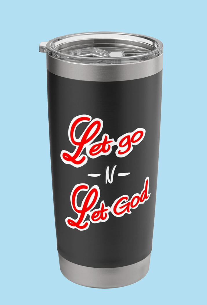 Let Go N Let God Christian Black Tumbler. Featuring playful red and white Big Fonts.