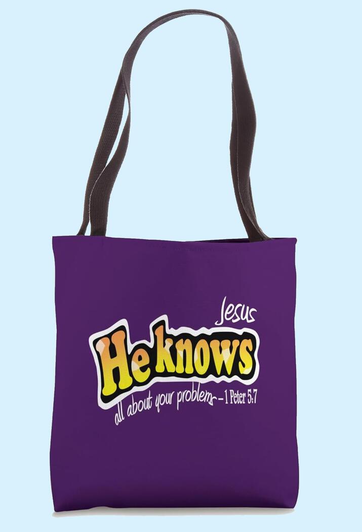 Jesus He Knows All About Your Problems Christian Purple Tote Bag, featuring big yellow and orange fonts.