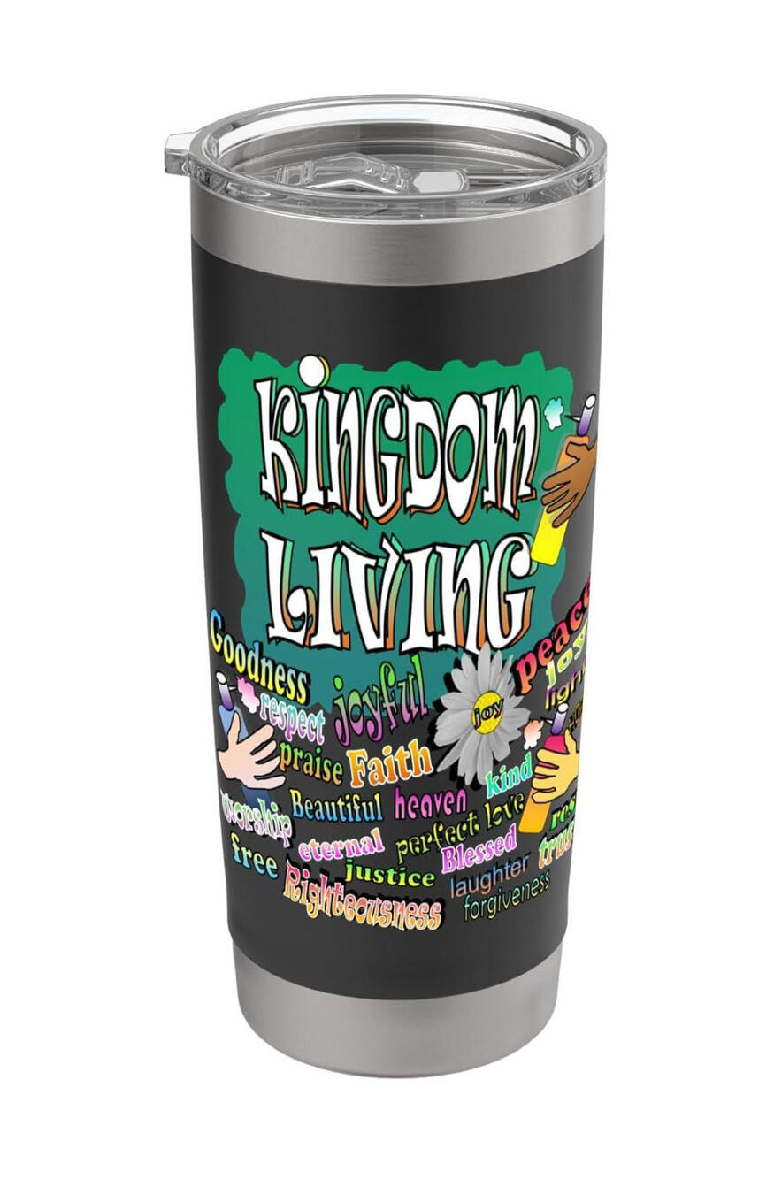 Kingdom Living Tumbler features a graffiti-inspired layout highlighting the defining characteristics of the Kingdom of God, such as righteousness, kindness, and love.